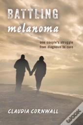 Battling Melanoma