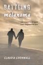 Battling Melanoma - Preview
