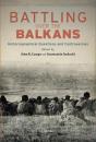 Battling Over The Balkans - Preview