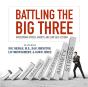 Battling The Big Three - Preview