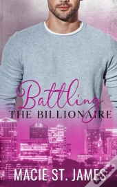 Battling The Billionaire