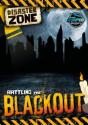 Battling The Blackout - Preview