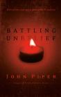 Battling Unbelief - Preview