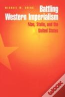 Battling Western Imperialism