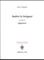 Battre Le Briquet - Preview