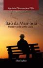 Baú da Memória - Preview