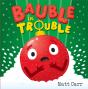 Bauble In Trouble - Preview