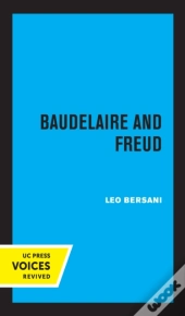 Baudelaire And Freud