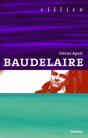 Baudelaire ; Être Un Grand Homme Et Un Saint Pour Soi-Même - Preview