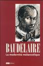 Baudelaire, La Modernité Mélancolique - Preview