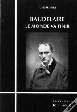 Capa do artigo Baudelaire, Le Monde Va Finir