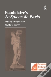 Baudelaire'S Le Spleen De Paris
