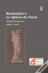Baudelaire'S Le Spleen De Paris