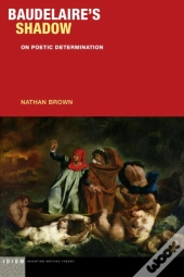 Baudelaire'S Shadow