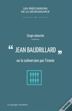 Capa do artigo Baudrillard Ou La Subversion Par L'Ironie