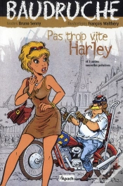 Capa do artigo Baudruche T.1 ; Pas Trop Vite, Harley