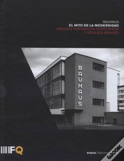 Capa do artigo Bauhaus - El Mito de la Modernidad