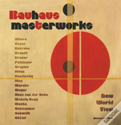 Bauhaus Masterworks