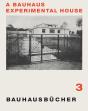Bauhausbücher 3 - A Bauhaus Experimental House - Preview