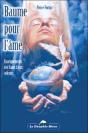 Baume Pour L'Ame ; Enseignements Des Hauts Lieux Celestes - Preview