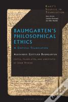 Baumgartenâ€™S Philosophical Ethics
