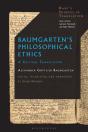 Baumgartenâ€™S Philosophical Ethics - Preview