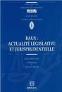Baux : Actualite Legislative Et Jurisprudentielle - Preview