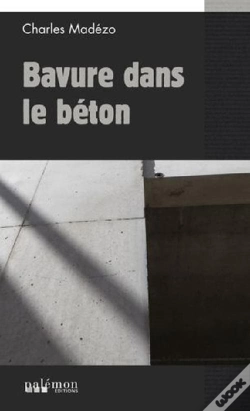 Capa do artigo Bavure Dans Le Béton