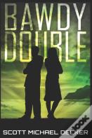 Bawdy Double