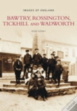 Capa do artigo Bawtry, Rossington, Tickhill And Wadworth