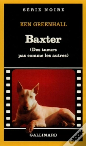 Capa do artigo Baxter Des Tueurs Pas Comme Les Autres