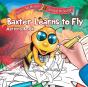 Baxter Learns To Fly - Activity Book - Preview