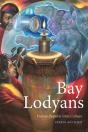 Bay Lodyans - Preview