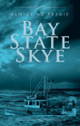 Bay State Skye - Preview