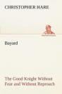 Bayard - Preview