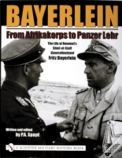 Capa do artigo Bayerlein: From Afrikakorps To Panzer Lehr