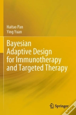 Capa do artigo Bayesian Adaptive Design For Immunotherapy And Targeted Therapy