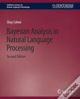 Bayesian Analysis In Natural Language Processing, Second Edition