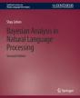 Bayesian Analysis In Natural Language Processing, Second Edition - Preview