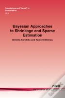 Bayesian Approaches To Shrinkage And Sparse Estimation