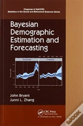 Bayesian Demographic Estimation And Forecasting