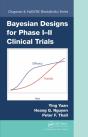 Bayesian Designs For Phase I-Ii Clinical Trials - Preview