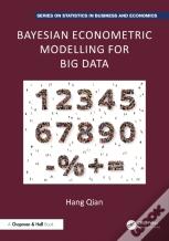 Bayesian Econometric Modelling For Big Data