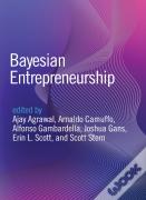 Bayesian Entrepreneurship