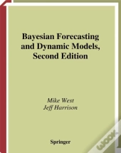 Bayesian Forecasting And Dynamic Models