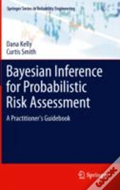 Bayesian Inference For Probabilistic Risk Assessment