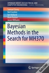 Bayesian Methods In The Search For Mh370