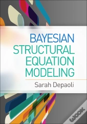 Bayesian Structural Equation Modeling