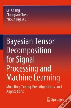 Capa do artigo Bayesian Tensor Decomposition For Signal Processing And Machine Learning