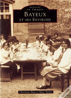 Capa do artigo Bayeux Et Ses Environs